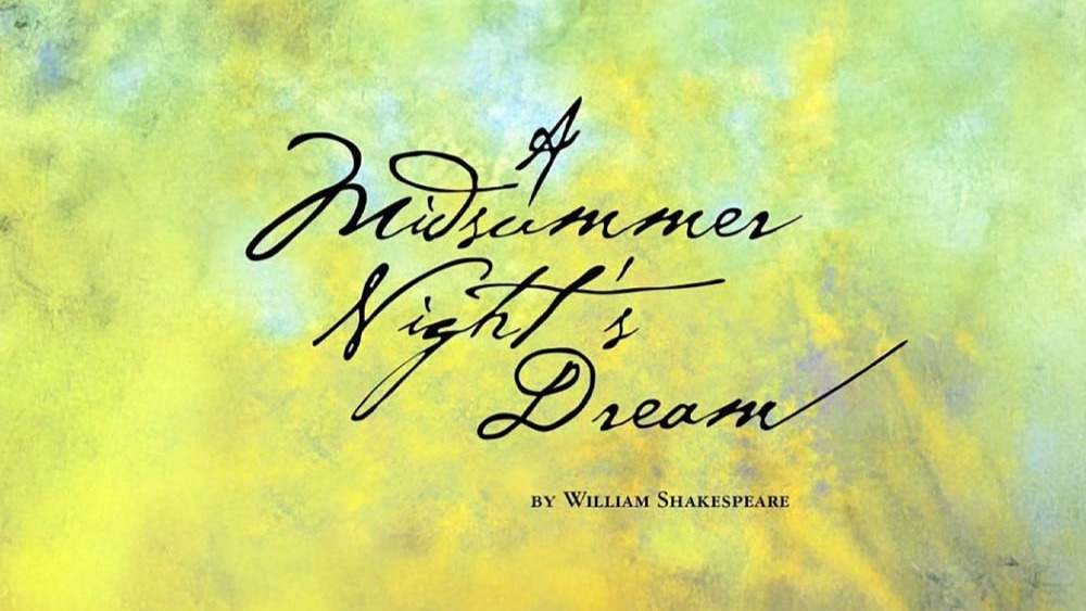 A Midsummer Night's Dream