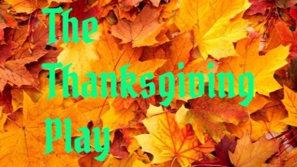 The Thanksgiving Play