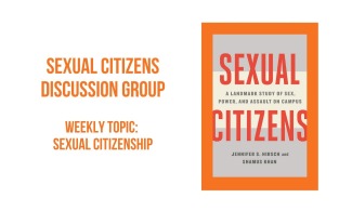 Sexual Citizens Discussion Group, Topic: Sexual Citizenship