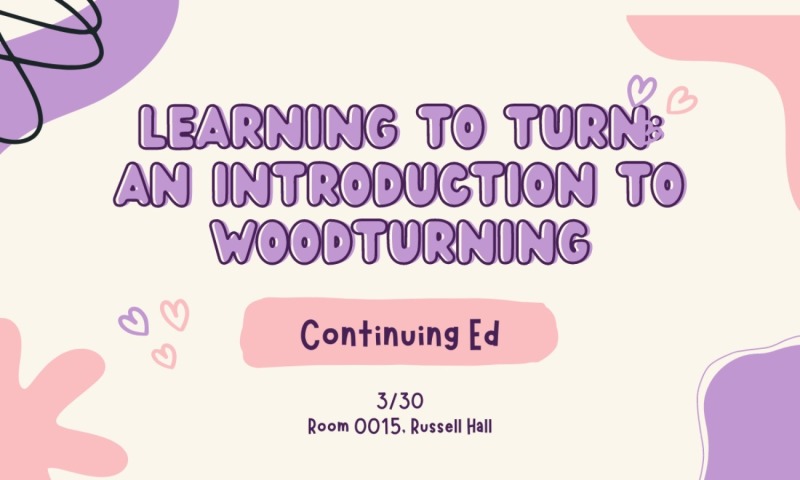 Learn to Turn: An introduction to woodturning