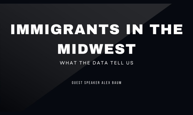 Immigrants in the Midwest: What the Data Tells Us