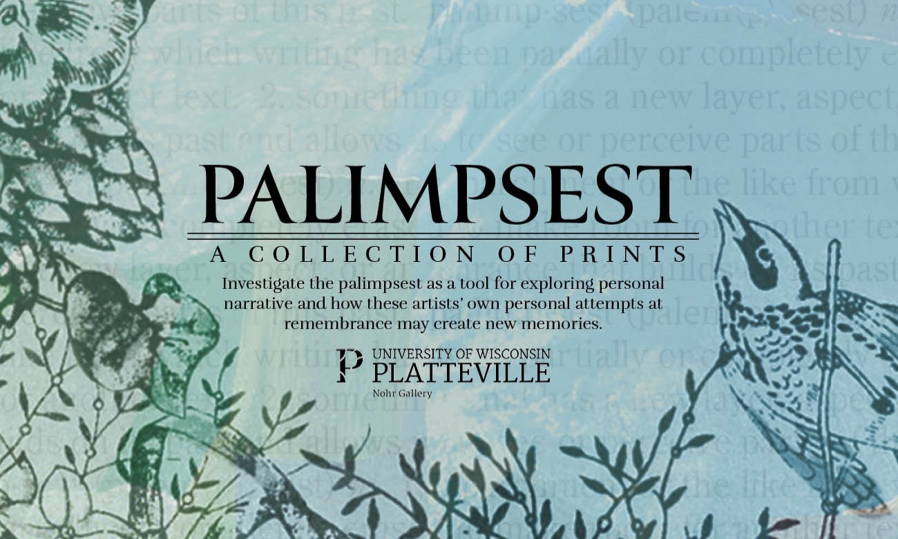 Palimpsest: A Collection of Prints Art Exhibit