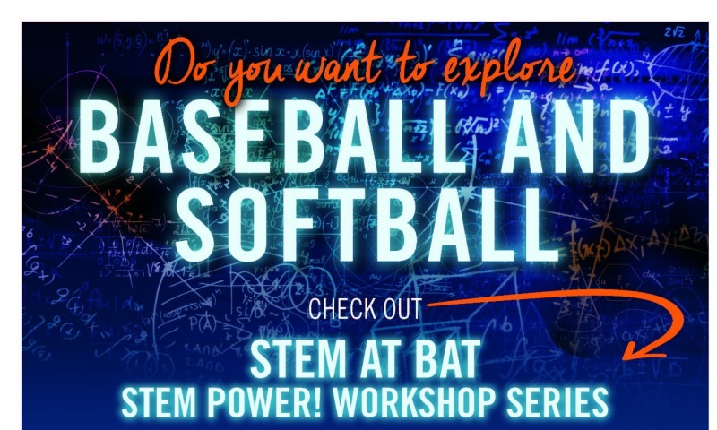 STEM Power! STEM at Bat