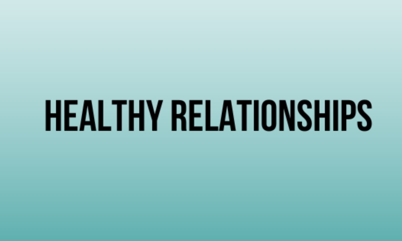 Healthy Relationships