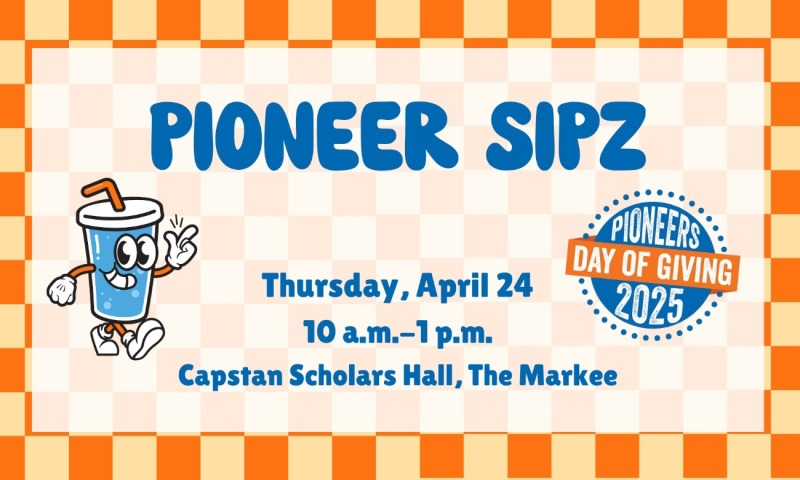 Pioneer Sipz: Pioneers Day of Giving