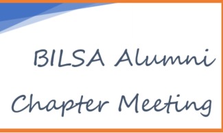 BILSA Alumni Chapter Meeting
