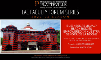 Faculty Forum Series - Business as Usual? Black Bodies Empowered in Nuestra Senora de la Noche