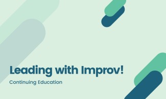 Leading With Improv!