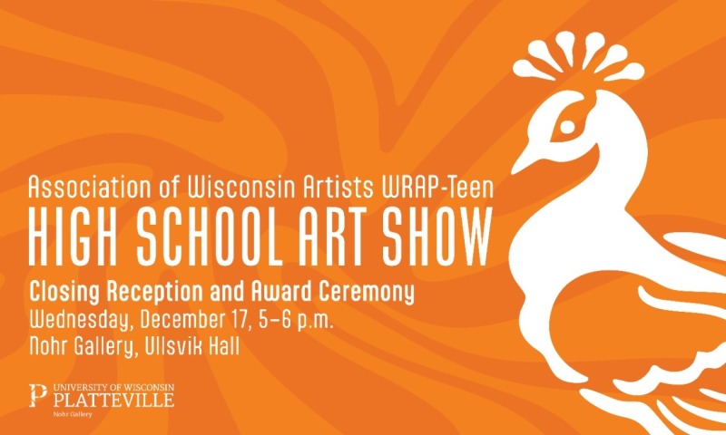 Nohr Gallery WRAP-Teen High School Art Show Closing Reception and Award Ceremony