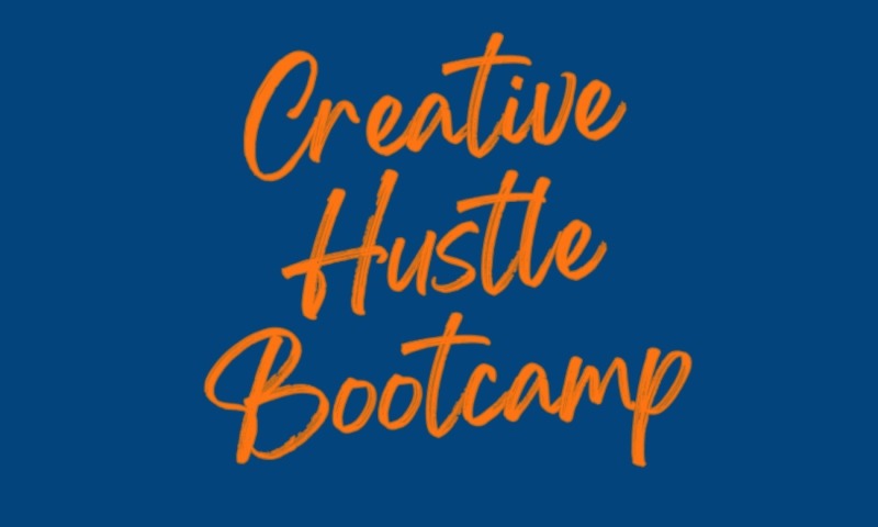 Creative Hustle Bootcamp
