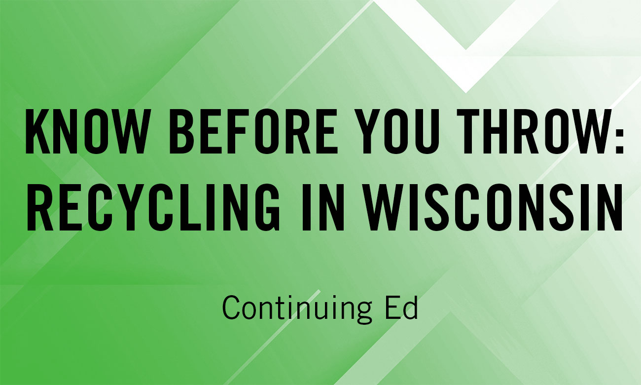 Know Before You Throw: Recycling in Wisconsin